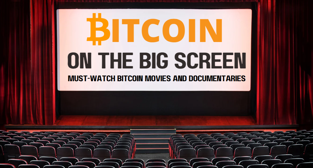 Bitcoin on the Big Screen