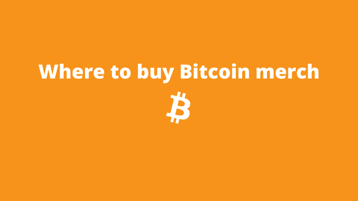 Where to buy Bitcoin merch