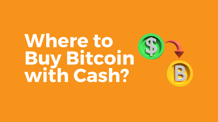 Where to buy Bitcoin with cash?