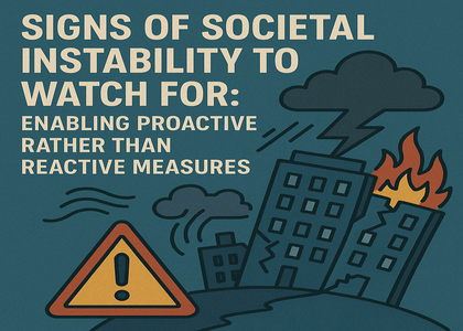 Signs of Societal Instability to Watch For